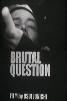 Brutal Question Trailer