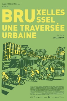 Bruxelles-Brussel, une traversée urbaine Trailer