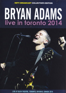 Bryan Adams - Live in Toronto Trailer