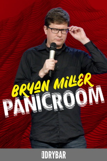 Bryan Miller: Panic Room Trailer