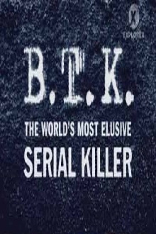 B.T.K. The Worlds Most Elusive Serial Killer Trailer