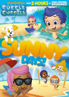 Bubble Guppies Sunny Days! Trailer