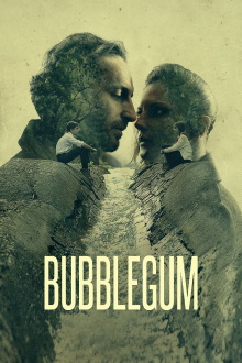 Bubblegum Trailer