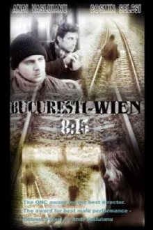 Bucharest - Vienna, 8:15 Trailer
