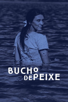 Bucho de Peixe Trailer