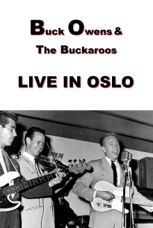 Buck Owens and The Buckaroos: Live in Oslo Trailer