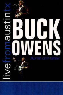 Buck Owens: Live From Austin, TX Trailer