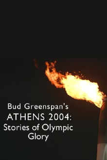 Bud Greenspan’s Athens 2004: Stories of Olympic Glory Trailer