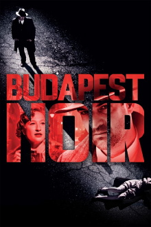 Budapest Noir Trailer