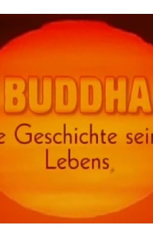 Buddha - Die Geschichte seines Lebens Trailer