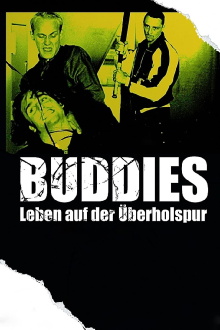 Buddies - Leben auf der Überholspur Trailer