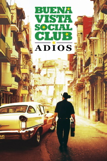 Buena Vista Social Club: Adios Trailer