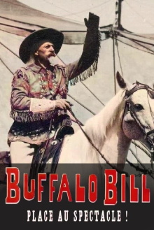 Buffalo Bill, place au spectacle ! Trailer
