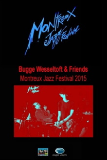 Bugge Wesseltoft and Friends. Montreux Jazz Festival Trailer