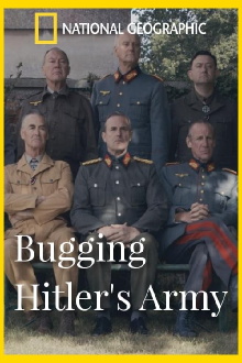 Bugging Hitler's Army Trailer
