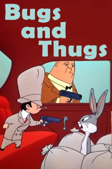 Bugs and Thugs Trailer
