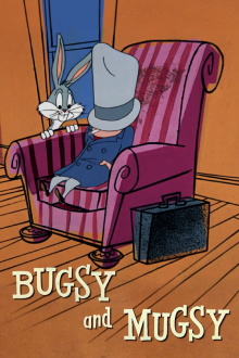 Bugsy and Mugsy Trailer
