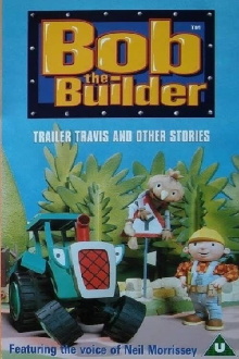 Builder Bob - Trailer Travis and Other Stories Trailer