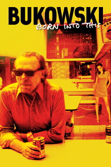 Bukowski: Born Into This Trailer