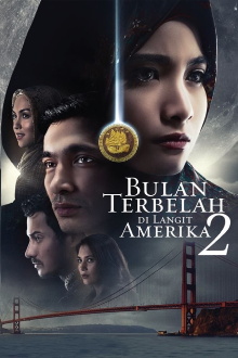 Bulan Terbelah di Langit Amerika 2 Trailer