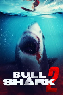 Bull Shark 2 Trailer