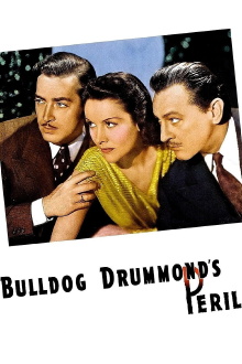 Bulldog Drummond's Peril Trailer