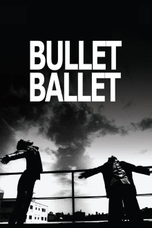 Bullet Ballet Trailer