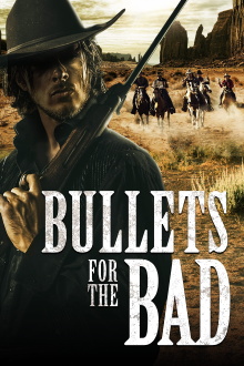Bullets for the Bad Trailer