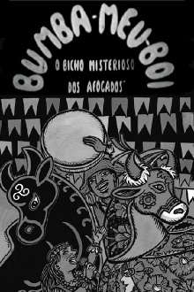 Bumba-Meu-Boi: The Mysterious Beast of the Drowned Trailer