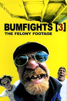 Bumfights Vol. 3: The Felony Footage Trailer