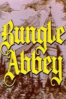 Bungle Abbey Trailer