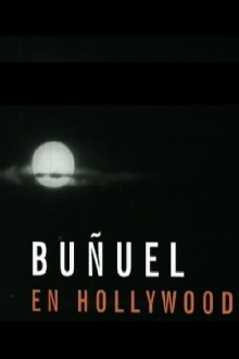 Buñuel in Hollywood Trailer