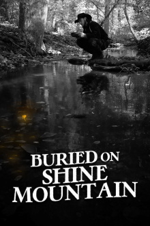 Buried on Shine Mountain Trailer