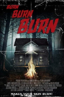 Burn Burn Burn Trailer