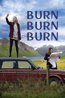 Burn Burn Burn Trailer