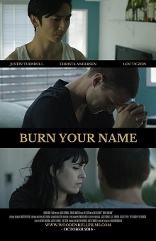 Burn Your Name Trailer