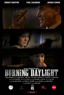 Burning Daylight Trailer