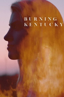 Burning Kentucky Trailer