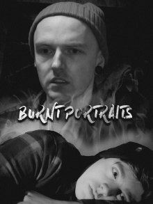 Burnt Portraits Trailer