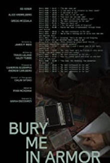 Bury Me in Armor Trailer