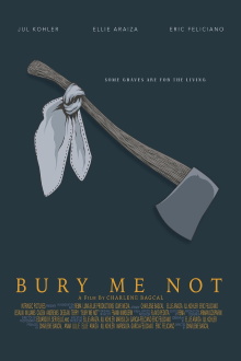Bury Me Not Trailer