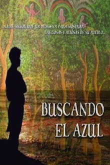 Buscando el azul Trailer