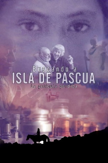Buscando Isla de Pascua, la película perdida Trailer