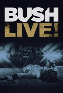 Bush: Live From Roseland Trailer