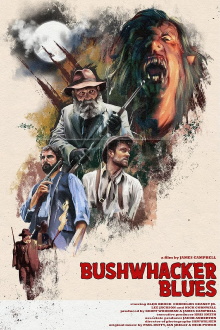 Bushwhacker Blues Trailer