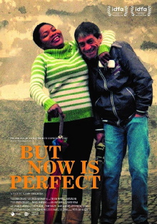 But Now Is Perfect Trailer