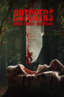 Butchers Book Three: Bonesaw Trailer