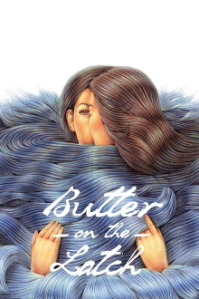Butter on the Latch Trailer