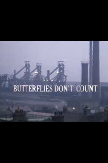 Butterflies Don't Count Trailer
