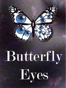 Butterfly Eyes Trailer